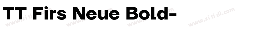 TT Firs Neue Bold字体转换